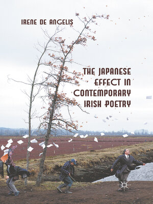 cover image of The Japanese Effect in Contemporary Irish Poetry